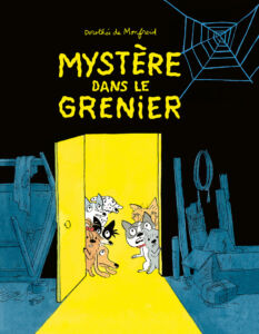 Mystère dans le grenier