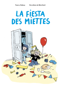 La fiesta des miettes